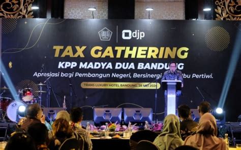 Apresiasi Wajib Pajak KPP Madya Dua Bandung Gelar Tax Gathering