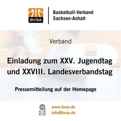 Einladung Zum XXV Jugend Und XXVIII Landesverbandstag BVSA