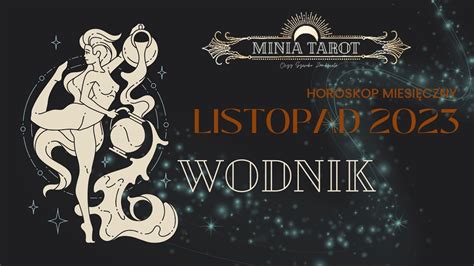 Wodnik Listopad Tarot Horoskop Miesi Czny Youtube