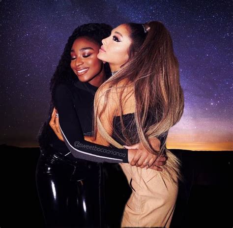 Ariana And Normani♡ Ariana Grande Style Ariana Ariana Grande