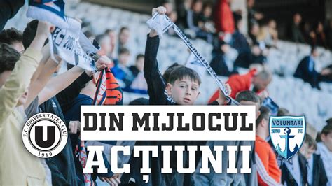 Din Mijlocul Ac Iunii U Cluj Fc Voluntari Youtube