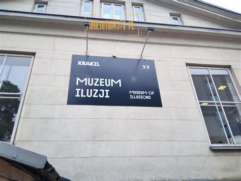 Muzeum Iluzji W Krakowie Opinie Cennik Godziny Otwarcia