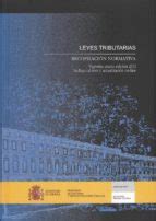 LEYES TRIBUTARIAS RECOPILACION NORMATIVA 24ª ED VV AA Segunda