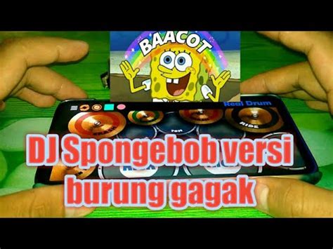 Dj Spongebob Versi Burung Gagak Tiktok Cover Real Drum Youtube