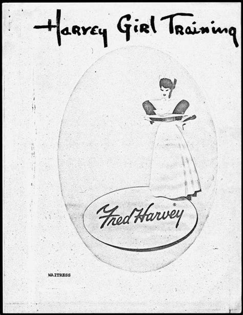 Fred Harvey Waitress Manual Harvey House Harvey Girls Train Posters