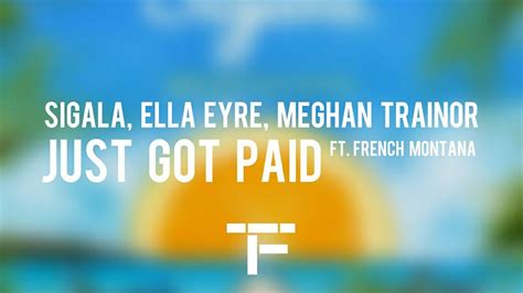 [traduction FranÇaise] Sigala Ella Eyre Meghan Trainor Just Got