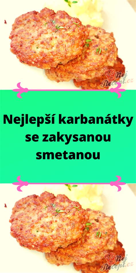 Nejlep Karban Tky Se Zakysanou Smetanou