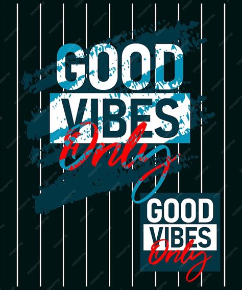 Premium Vector Good Vibes Only Motivational Stroke Typepace Design