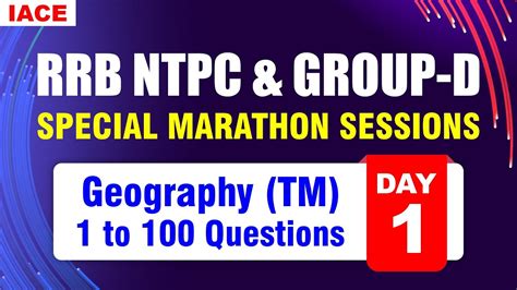 Rrb Ntpc Group D Special Marathon Sessions Day Geography Tm