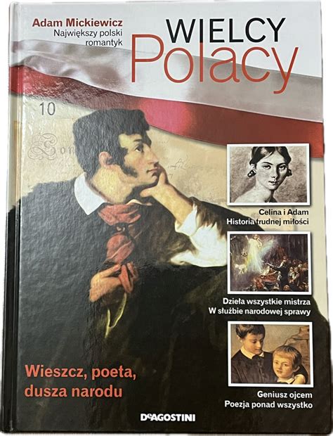 Adam Mickiewicz Najwi Kszy Polski Romantyk Praca Zbiorowa Por Wnaj