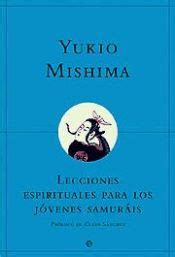 LECCIONES ESPIRITUALES PARA LOS JOVENES SAMURAIS Y OTROS ENSAYOS