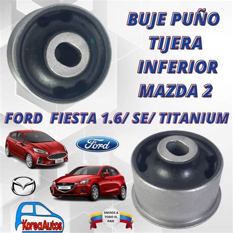 BUJE PUñO TIJERA MAZDA 2 FORD FIESTA SE TITANIUM