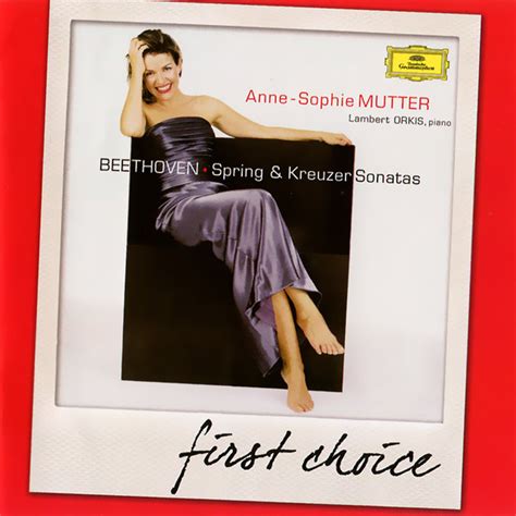 Anne Sophie Mutter Lambert Orkis Beethoven Violin Sonatas Nos 5 9