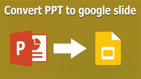 How To Convert Powerpoint Presentation Slide Into Google Slide Youtube