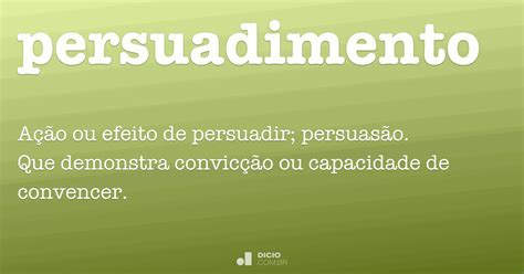 O Que Significa A Palavra Persuadir - O Que Significa A Palavra Persuadindo - RETOEDU