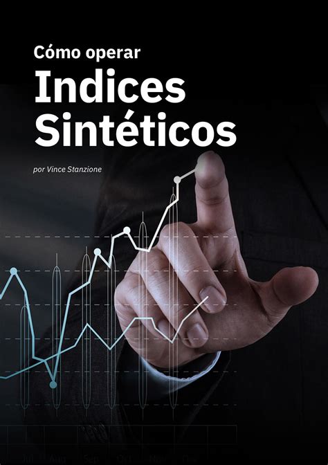 Calaméo Cómo Operar Índices Sintéticos Deriv by Vince Stanzione