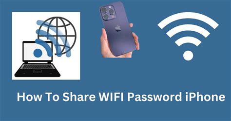 How To Share Wifi Password Iphone 2025