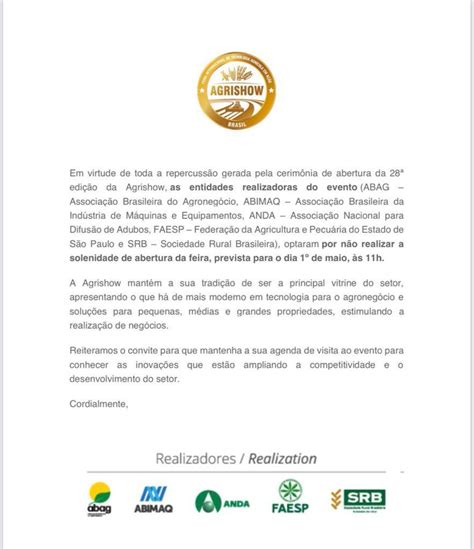 CANCELOU Agrishow cancelou a cerimônia de abertura do evento após a