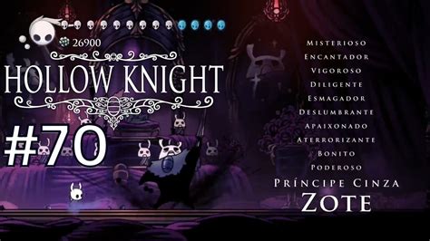 Hollow Knight Pr Ncipe Cinza Zote Parte Youtube