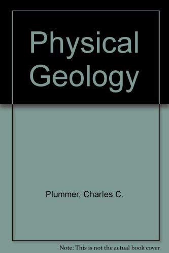 Physical Geology Charles C Plummer 9780697138064 Amazon Books