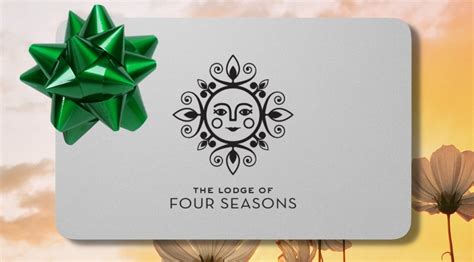 Purchase a Lodge of Four Seasons Gift Card Online | Any Amount