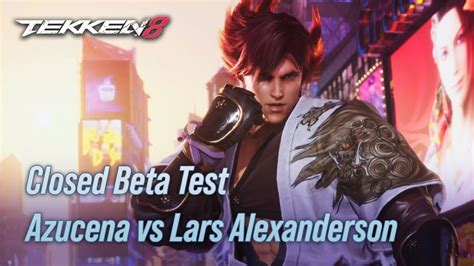 Tekken Azucena Vs Lars Alexanderson Lars Is A Mixup Machine