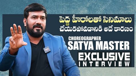 Choreographer Satya Master Exclusive Interview Manastars Youtube