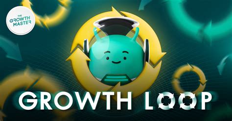 Growth Loop คืออะไร? ทำไมถึงเป็นโมเดลการเติบโตรูปแบบใหม่ที่ทำให้ธุรกิจ ...