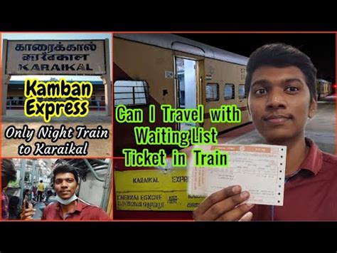 KAMBAN EXPRESS TRAVEL VLOG Karaikal To Chennai Sleepless Travel