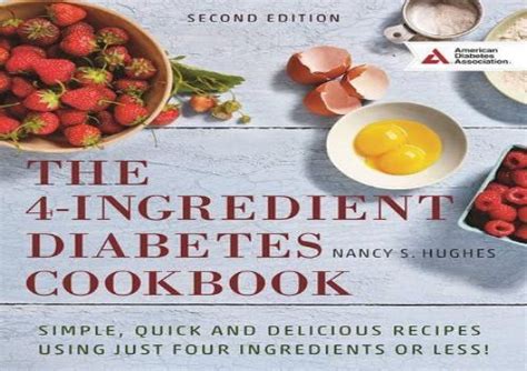 Pdf] Top Trend The 4 Ingredient Diabetes Cookbook Simple Quick And