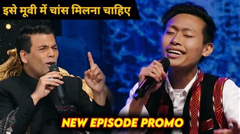 Obom Tangu New Promo Episode Of Indian Idol Season 14 Indian Idol 14