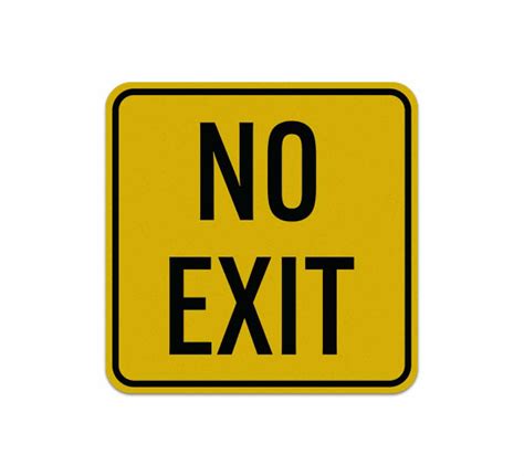 No Exit Aluminum Sign Reflective