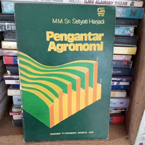 Jual Buku Pengantar Agronomi M M Sri Setyadi Haryadi Shopee Indonesia