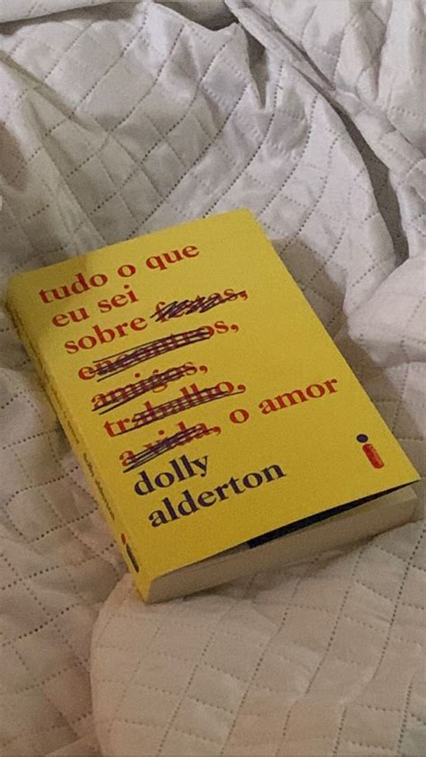 Tudo Que Eu Sei Sobre O Amor Livros Recomendados Resenhas De Livros