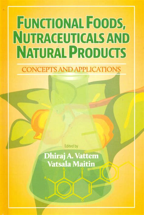 Functional Foods And Natural Products Destech Publishing