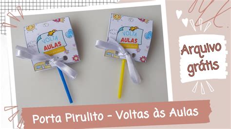 PORTA PIRULITO VOLTA ÀS AULAS YOU MIMOS DIY PASSO A PASSO YouTube