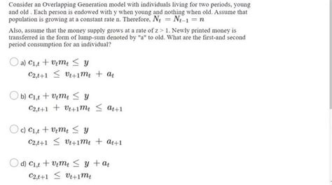 Solved Consider An Overlapping Generation Model With Chegg