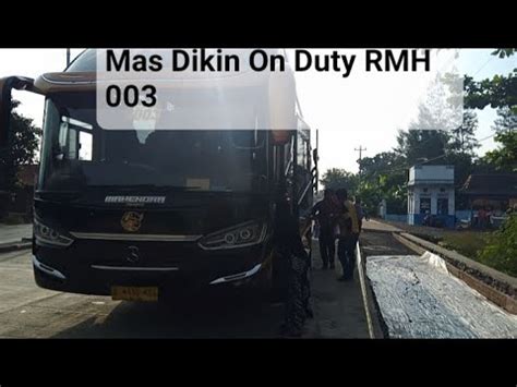 Driver Artisnya Mahendra Transport Rmh Mas Dikin On Duty Youtube