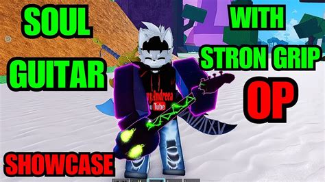 Blox Fruits Update Soul Guitar With Strong Grip Enchant Soul