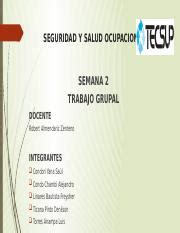 Trabajo Grupal Sso Semana Pptx Seguridad Y Salud Ocupacional