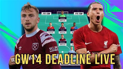 FPL GAMEWEEK 14 DEADLINE LIVE I Transfer CONFIRMED I Fantasy Premier