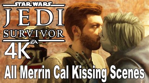 All Merrin Cal Kissing Scenes Star Wars Jedi Survivor 4K YouTube