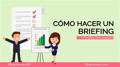 Briefing Qu Es Y C Mo Hacerlo Ejemplo Y Plantilla