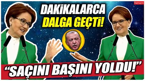 Meral Akşener Erdoğan ile dakikalarca dalga geçti Kahkahalar koptu