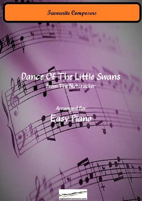 Dance Of The Little Swans Arr Nigel Jefferies By Tchaikovsky Sheet Music For Easy Piano At