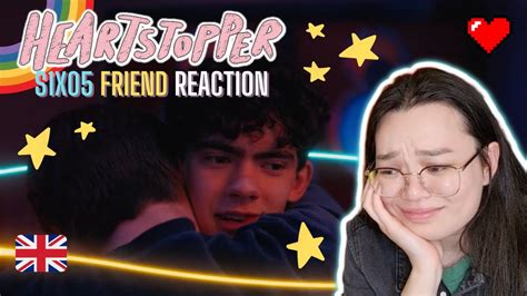 Heartstopper S X Friend Reaction Youtube