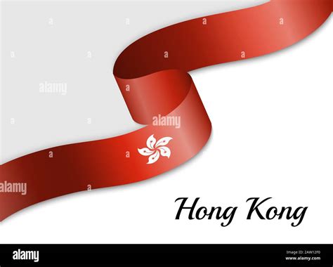 Waving Ribbon Flag Of Hong Kong Template For Independence Day Banner