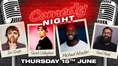 Stand Up Comedy Night With Michael Akadiri Ian Smith Sunil Patel And S Southampton Comedy Club