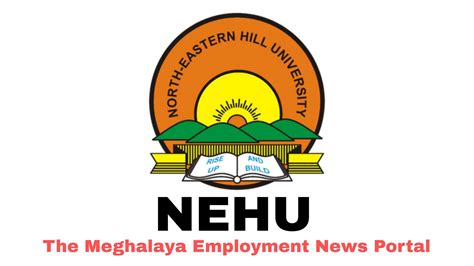 North Eastern Hill University (NEHU), Shillong Recruitment 2021 ...