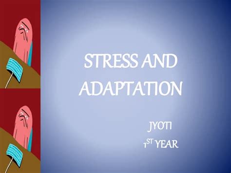 Stress And Adaptation Ppt